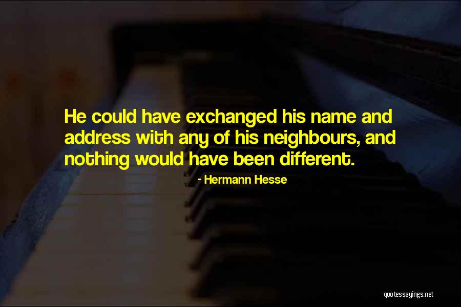 Danly Pins Quotes By Hermann Hesse Danly Pins Quotes By Hermann Hesse