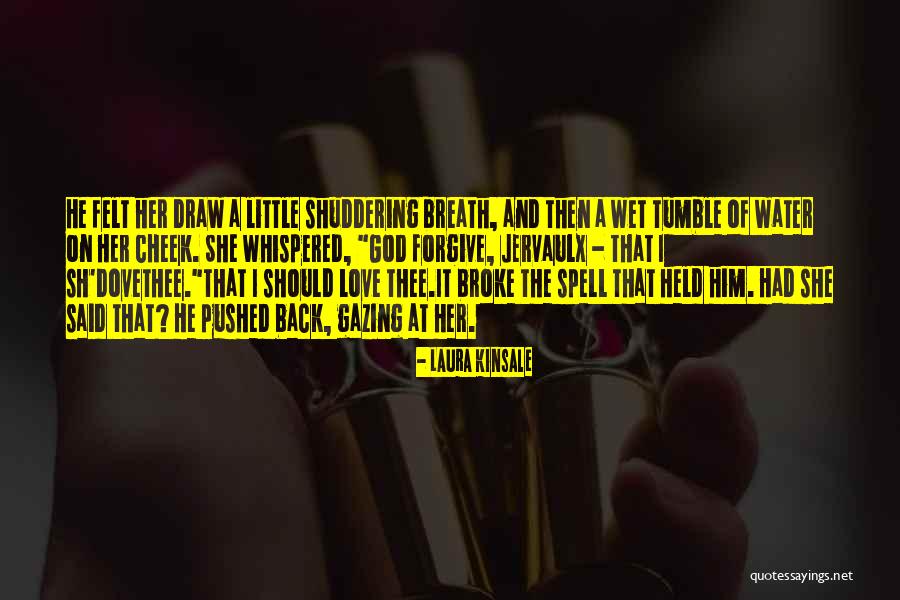 Danm Quotes By Laura Kinsale Danm Quotes By Laura Kinsale