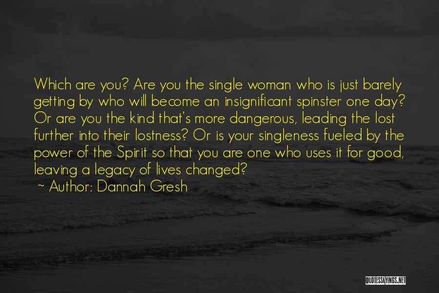 Dannah Gresh Quotes 1482413