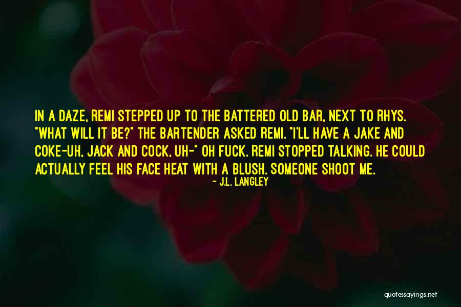 Dannay And Lees Sleuth Quotes By J.L. Langley Dannay And Lees Sleuth Quotes By J.L. Langley
