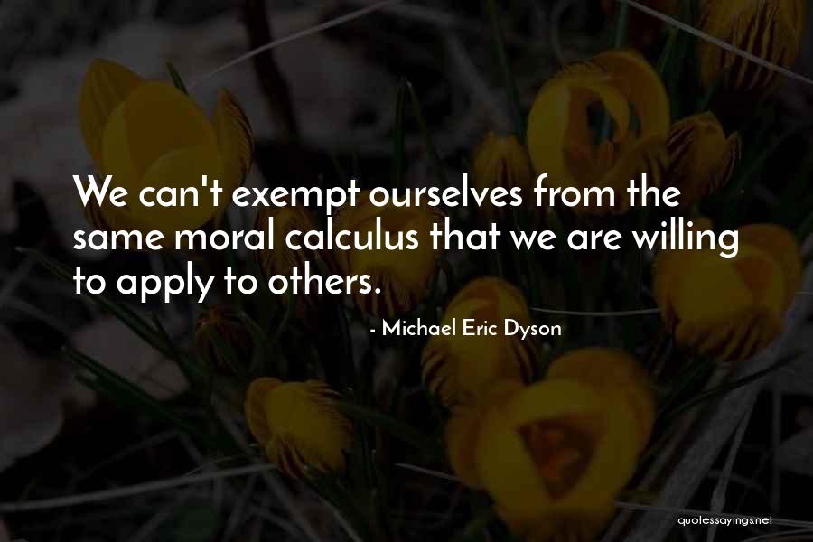 Danneberger Urologist Quotes By Michael Eric Dyson Danneberger Urologist Quotes By Michael Eric Dyson