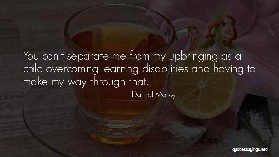 Dannel Malloy Quotes 506038 Dannel Malloy Quotes 506038