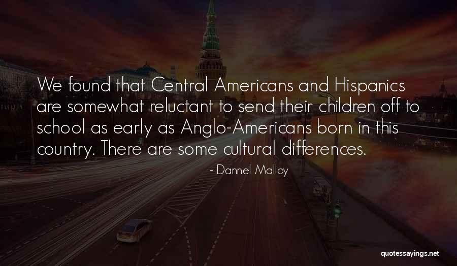 Dannel Malloy Quotes 98152 Dannel Malloy Quotes 98152