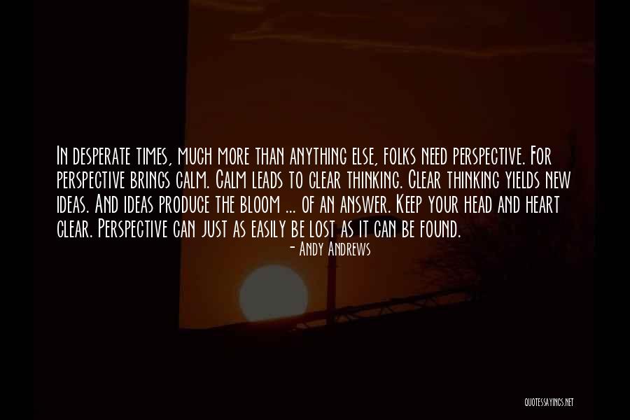 Dannemann Quotes By Andy Andrews Dannemann Quotes By Andy Andrews