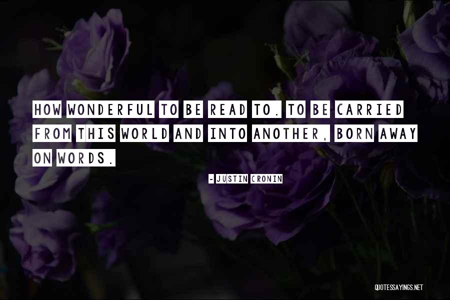 Dannemora Ford Quotes By Justin Cronin Dannemora Ford Quotes By Justin Cronin