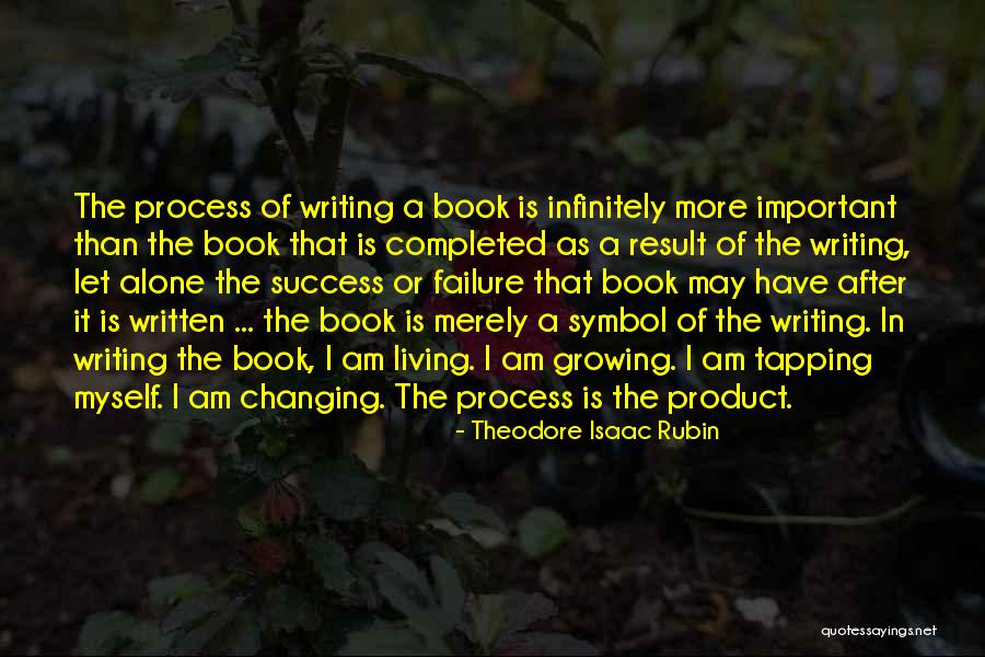 Dannenbaum Engineering Quotes By Theodore Isaac Rubin