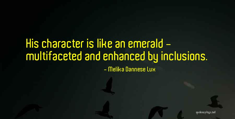 Dannese Quotes By Melika Dannese Lux Dannese Quotes By Melika Dannese Lux