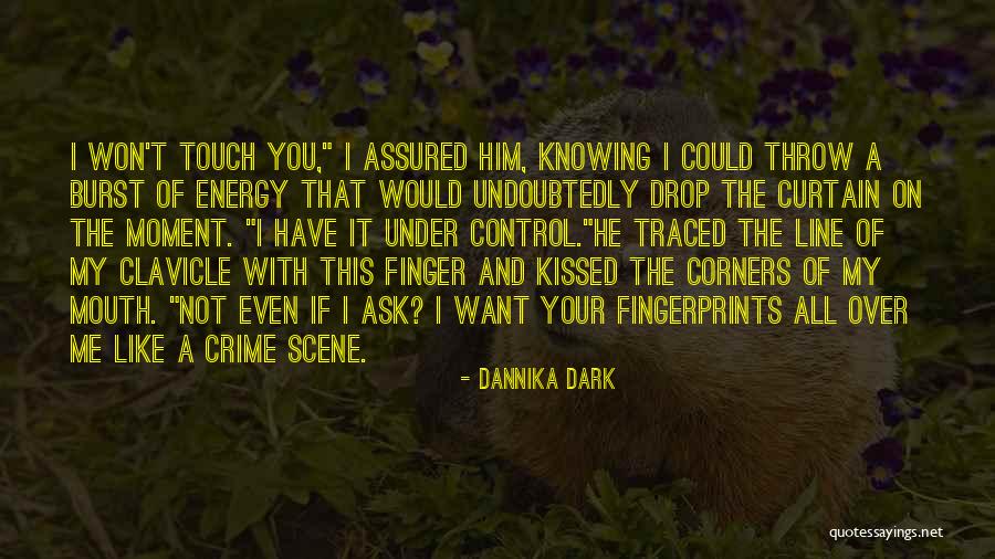 Dannika Dark Quotes 1060245 Dannika Dark Quotes 1060245
