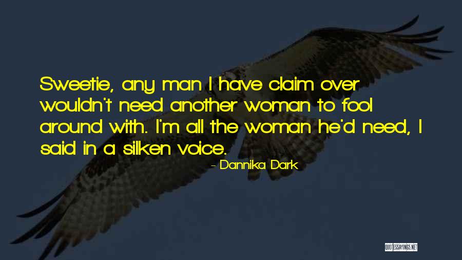 Dannika Dark Quotes 1075433