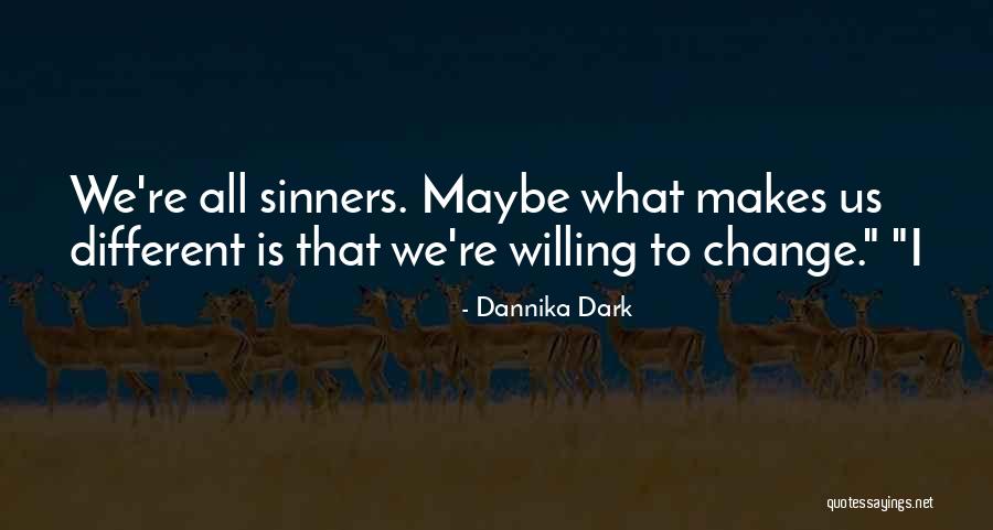 Dannika Dark Quotes 1213472 Dannika Dark Quotes 1213472