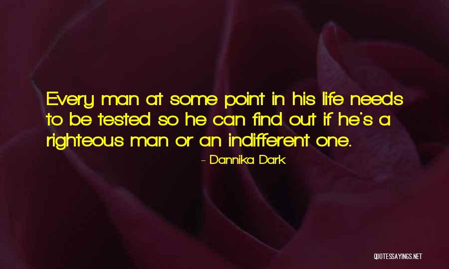 Dannika Dark Quotes 1307171