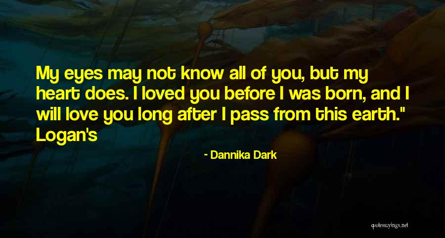 Dannika Dark Quotes 1669897