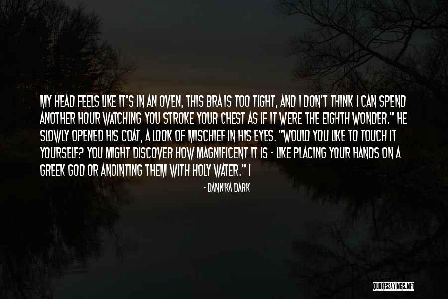 Dannika Dark Quotes 1862106 Dannika Dark Quotes 1862106