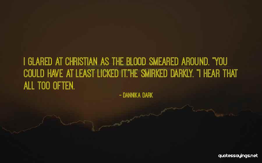 Dannika Dark Quotes 2056563 Dannika Dark Quotes 2056563