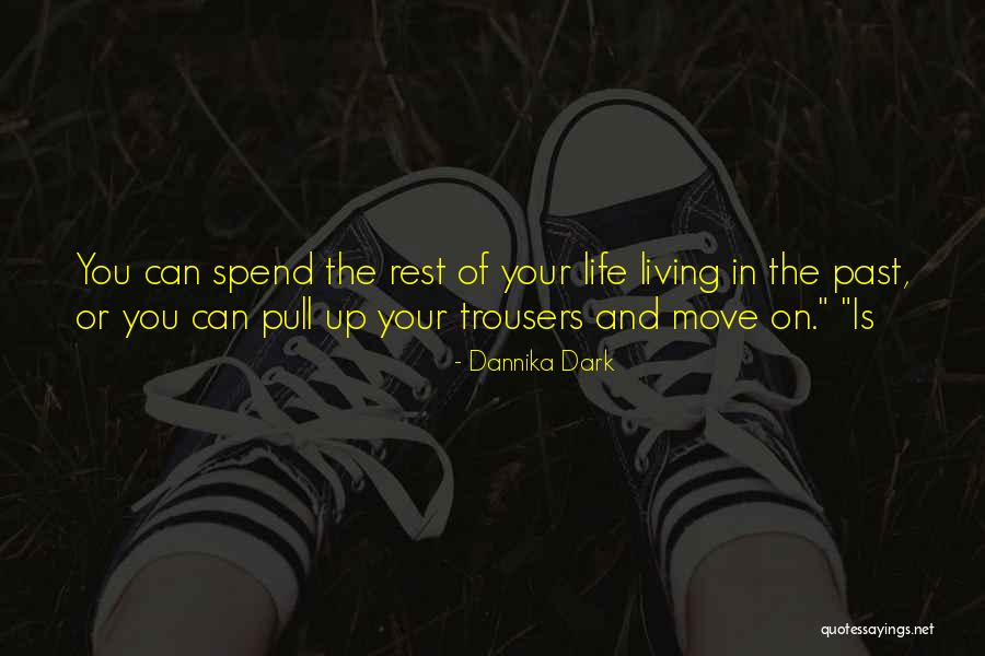 Dannika Dark Quotes 210605 Dannika Dark Quotes 210605