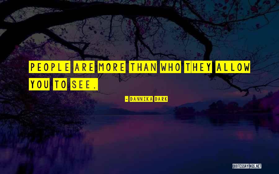 Dannika Dark Quotes 348159 Dannika Dark Quotes 348159