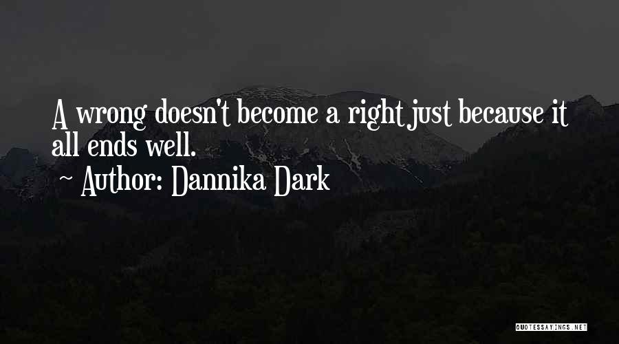 Dannika Dark Quotes 400112