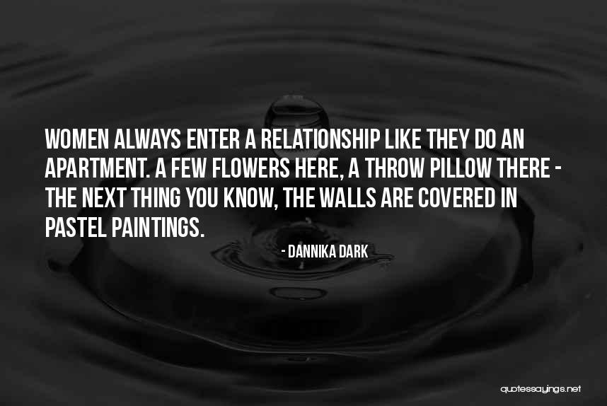 Dannika Dark Quotes 446546