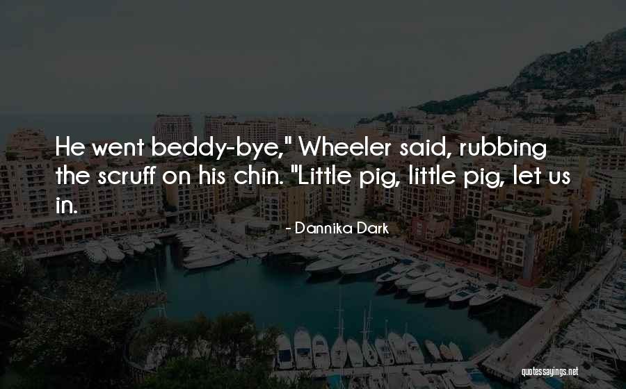 Dannika Dark Quotes 762774 Dannika Dark Quotes 762774