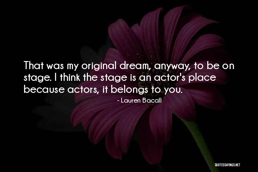 Danninger Brothers Quotes By Lauren Bacall Danninger Brothers Quotes By Lauren Bacall