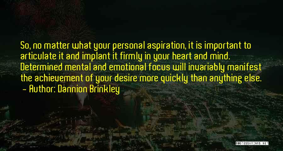 Dannion Brinkley Quotes 1892178