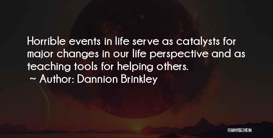 Dannion Brinkley Quotes 772185