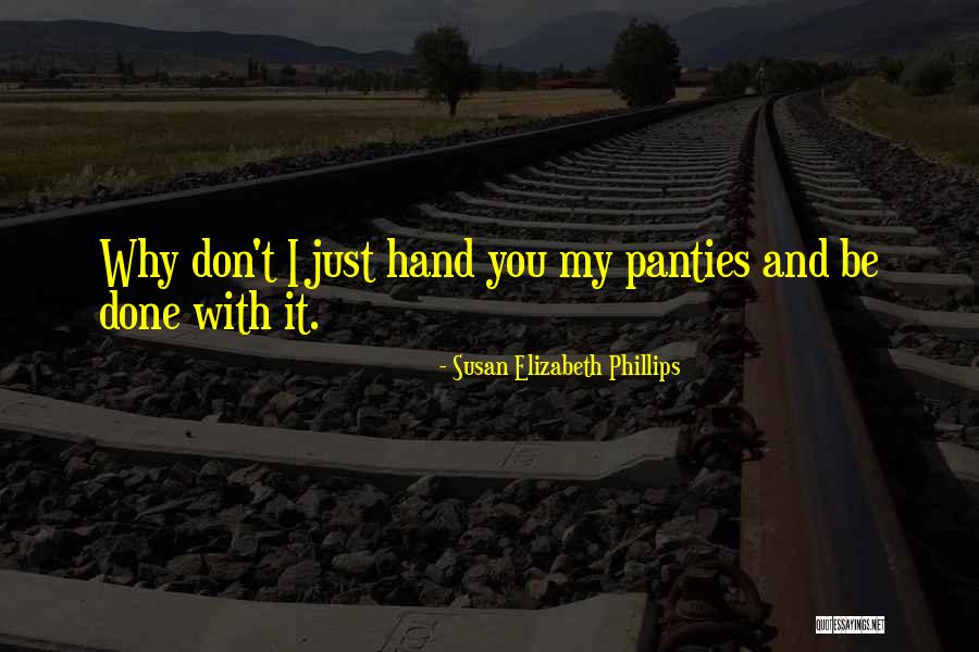 Danny And Lacey Quotes By Susan Elizabeth Phillips Danny And Lacey Quotes By Susan Elizabeth Phillips