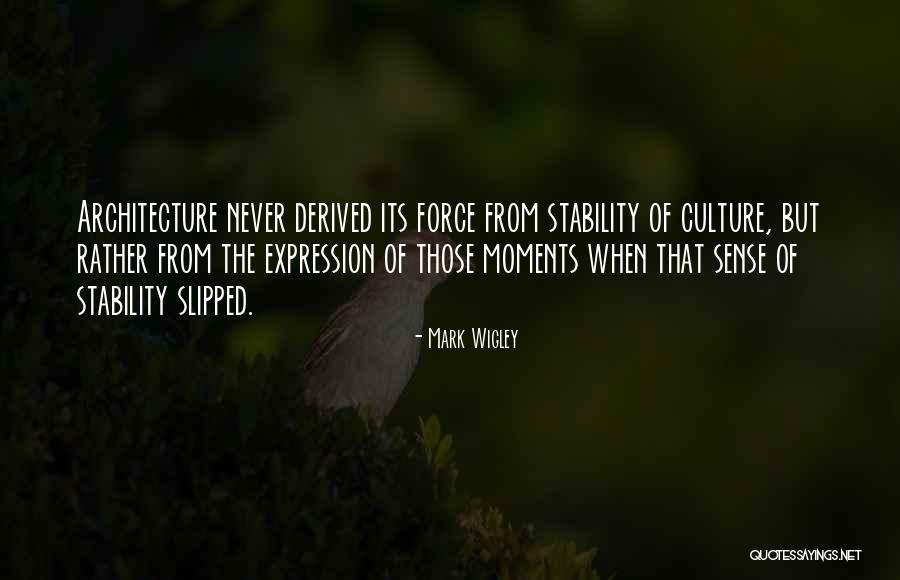 Danny Balint Quotes By Mark Wigley Danny Balint Quotes By Mark Wigley