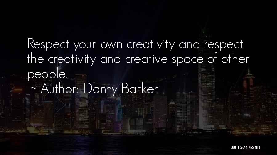Danny Barker Quotes 598795