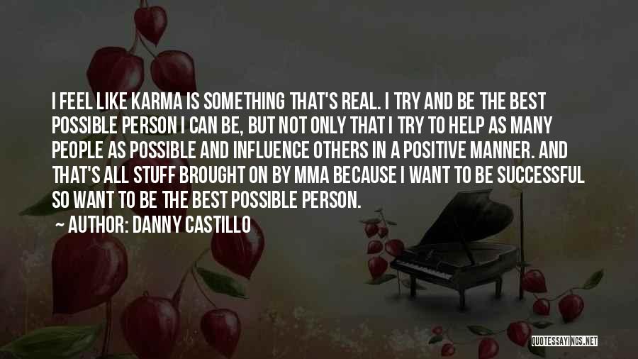 Danny Castillo Quotes 2159105