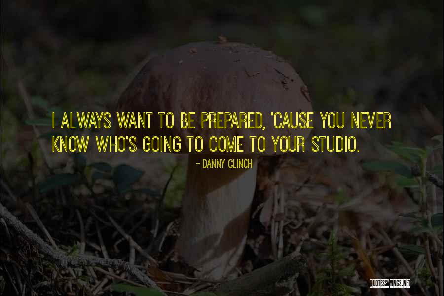 Danny Clinch Quotes 1119141 Danny Clinch Quotes 1119141