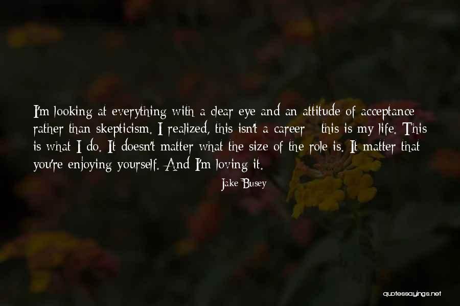 Danny Desai Quotes By Jake Busey Danny Desai Quotes By Jake Busey
