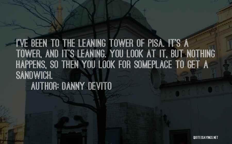 Danny DeVito Quotes 196897