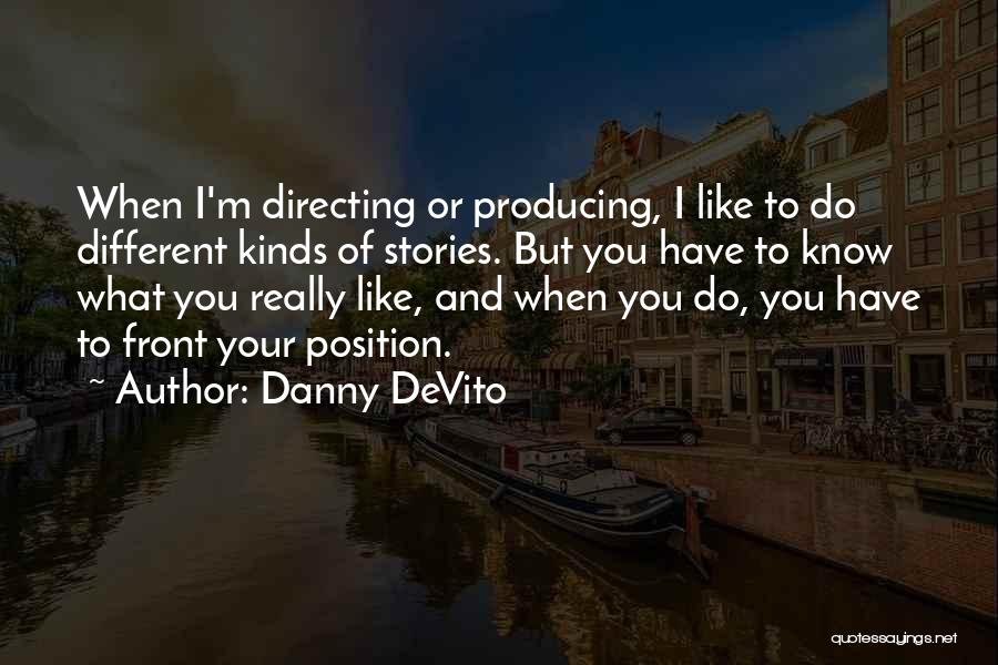 Danny DeVito Quotes 226951