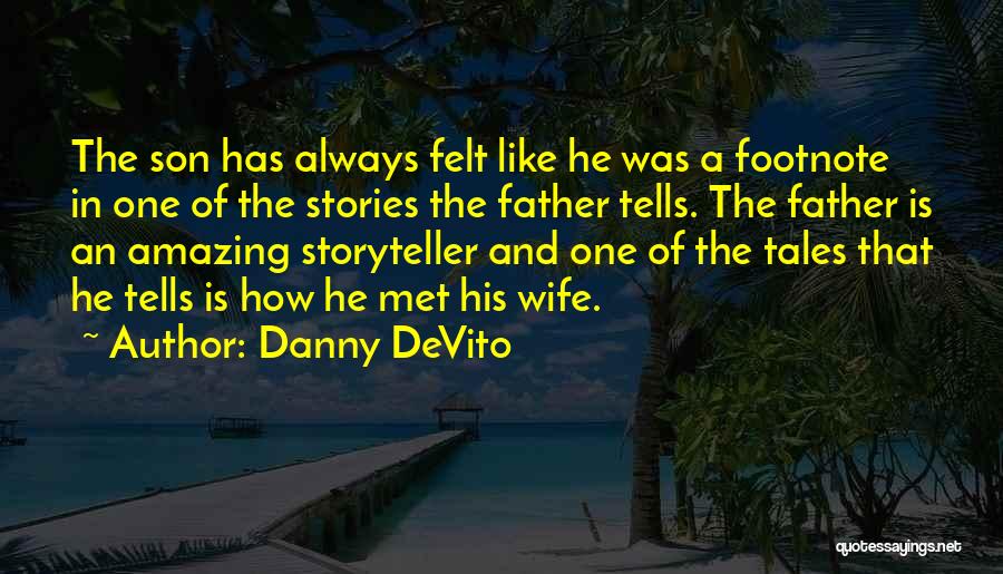 Danny DeVito Quotes 892696