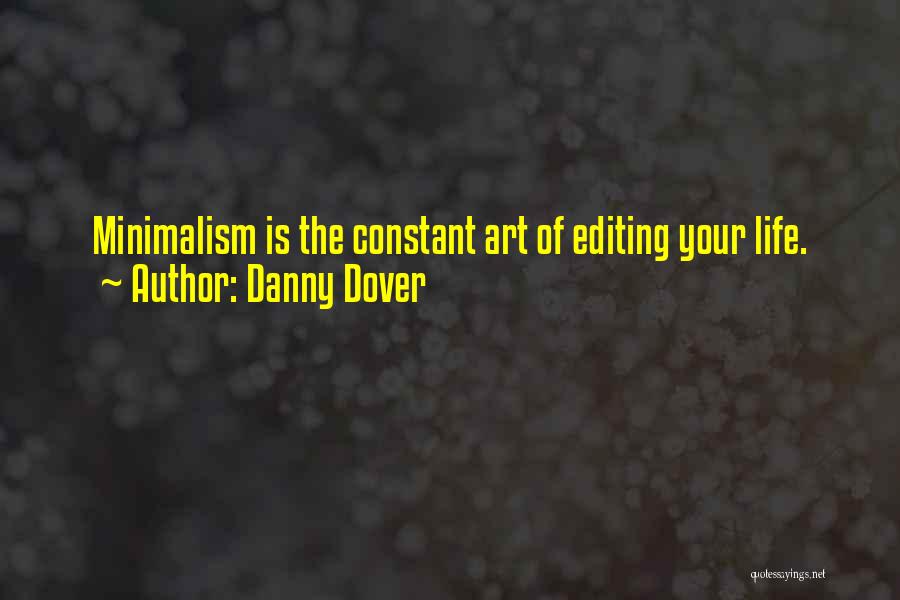 Danny Dover Quotes 2230228