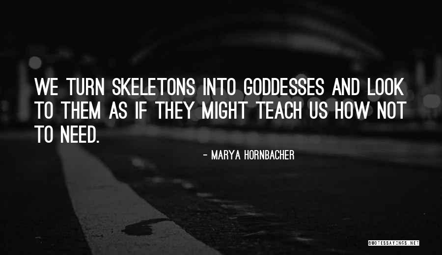 Danny Duberstein Quotes By Marya Hornbacher Danny Duberstein Quotes By Marya Hornbacher
