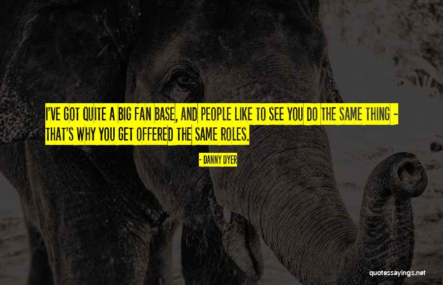 Danny Dyer Quotes 1227233 Danny Dyer Quotes 1227233