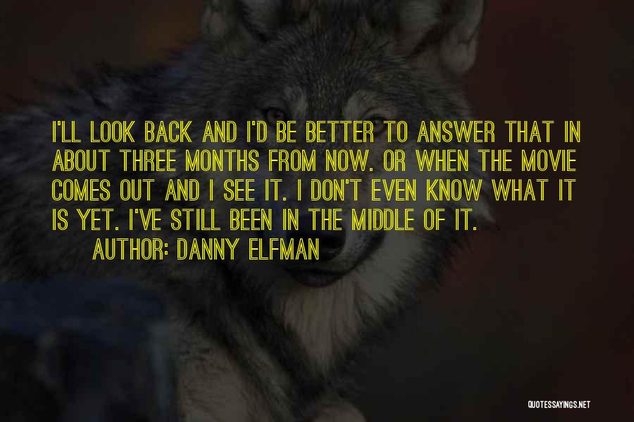 Danny Elfman Quotes 2209432