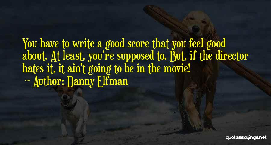 Danny Elfman Quotes 863316