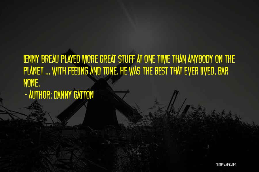 Danny Gatton Quotes 1954186