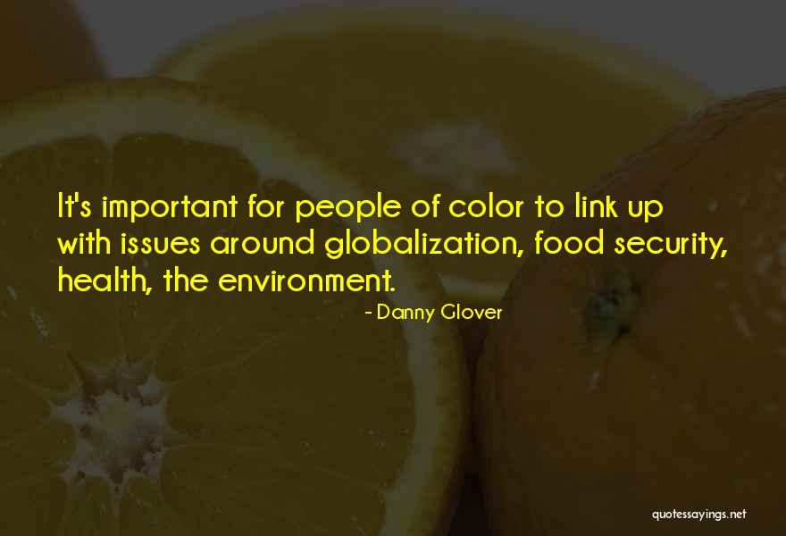Danny Glover Quotes 1529001 Danny Glover Quotes 1529001