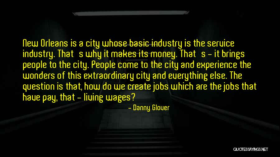 Danny Glover Quotes 324883 Danny Glover Quotes 324883