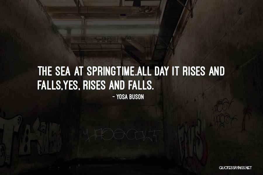 Danny Goggins Quotes By Yosa Buson