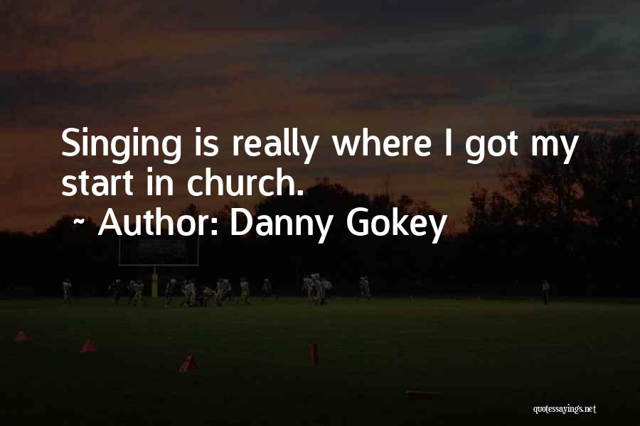 Danny Gokey Quotes 1080639