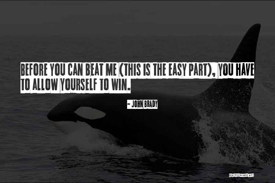 Danny Green Quotes By John Brady Danny Green Quotes By John Brady