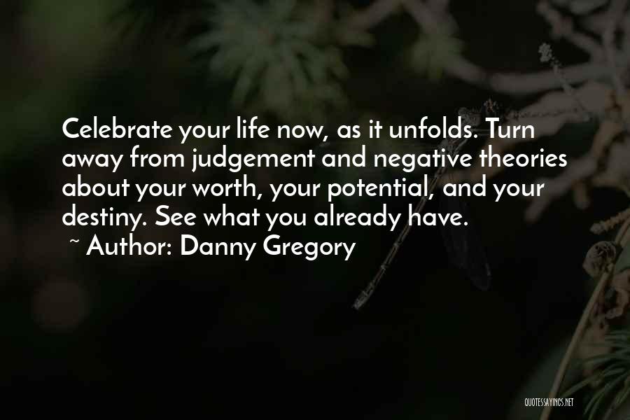 Danny Gregory Quotes 563573