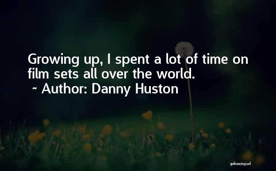 Danny Huston Quotes 1975406