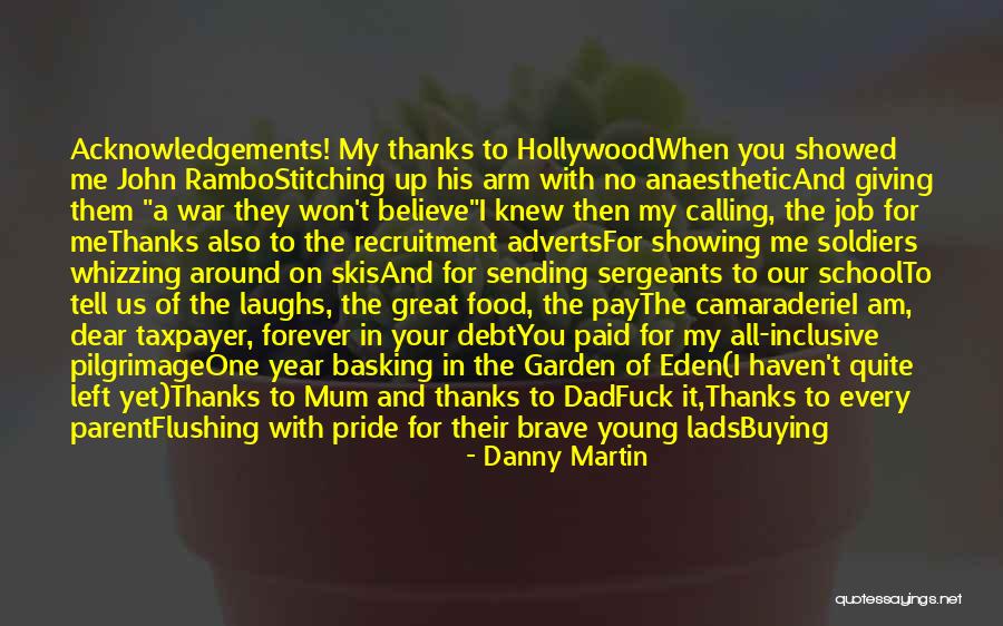 Danny Martin Quotes 1934249