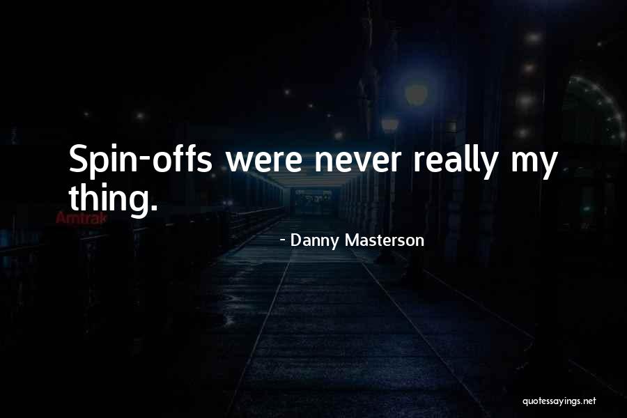 Danny Masterson Quotes 1329317